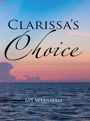 cover image of Clarissa's Choice
